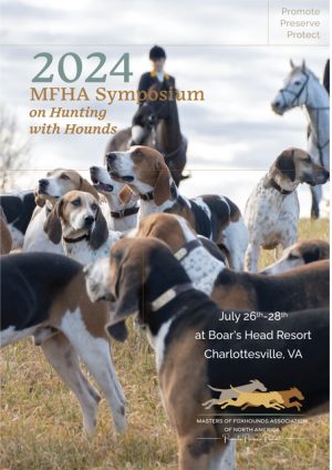 MFHA Symposium on Hunting with Hounds - Masters of Foxhounds ...